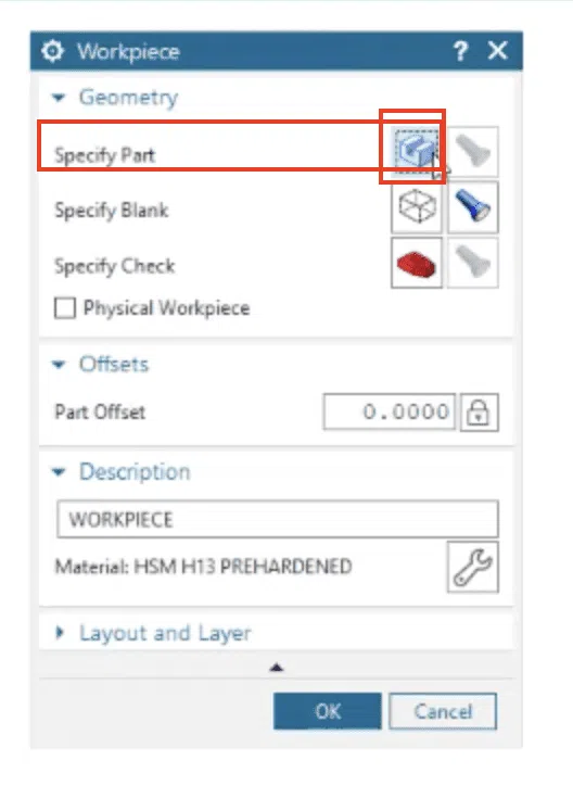 Specify Part Siemens NX NX CAM Workpiece