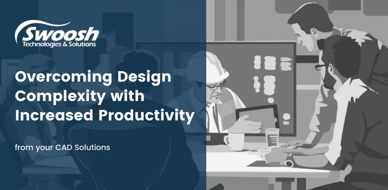 Overcoming Design Complexity with Increased Productivity