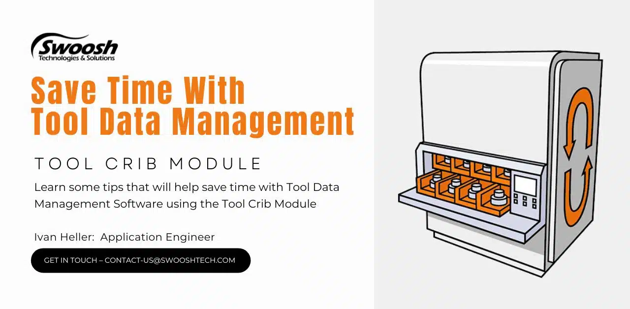 Save Time with Tool Data Management