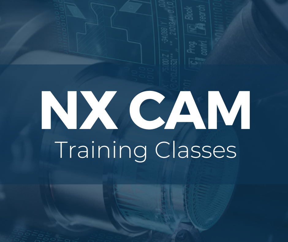 NX CAM Training Classes